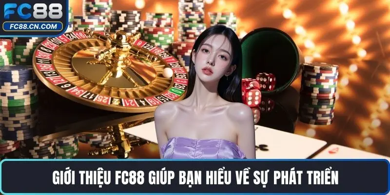 Giới Thiệu FC88 Chi Tiết Về Nhà Cái Và Dịch Vụ Hấp Dẫn - DATIHE