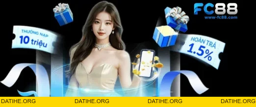 FC88 CCPHE - LINK FC88.COM CÁ CƯỢC ONLINE SỐ #1 - DATIHE